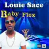 Louie Sace - Baby Flex - Single